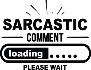 Sarcastic SVG Designs