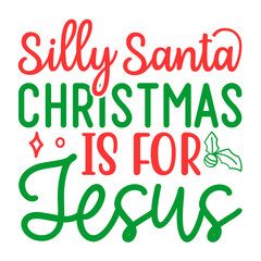 Fototapeta premium silly santa christmas is for jesus