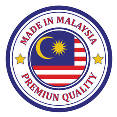 The sign is made in Malaysia. Framed with the flag of the country