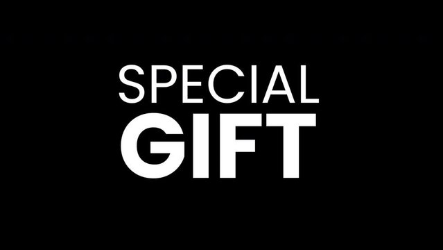 special gift text with glitch effects on a black background.