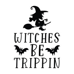 Witches be trippin vector arts eps