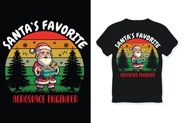 Santa's Favorite Aerospace engineer T Shirt Design Christmas Gifts.