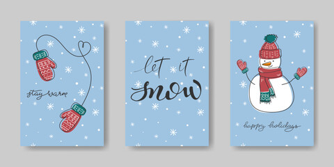 Set of winter holidays background. Hand drawn doodle snowman, mittens, snowfall. Cute seasonal Christmas poster card template. Handwritten lettering phrase