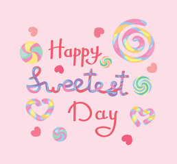 Poster for HAPPY SWEETEST DAY with tasty caramel candies