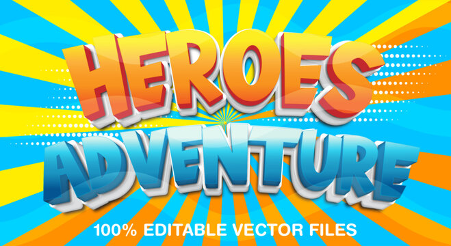 Super Heroes Adventure 3d editable text effect