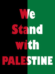 We Stand with Palestine poster beautiful typography
