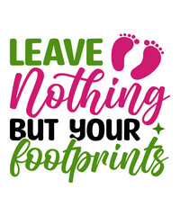 Leave nothing but your footprints t-shirt design, Leave nothing but your footprints svg, Football t-shirt, Football svg, Cut File