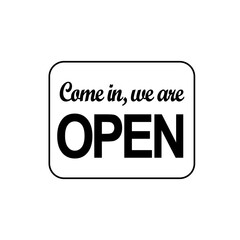 Illustration of a shop sign that states "come in, we are open" on a white background
