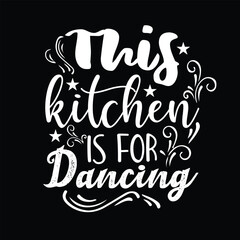 Kitchen  tshirt design 