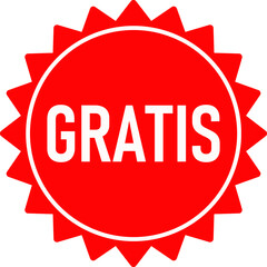 Red Gratis Free Product Label Stamp Sticker Badge Icon. Vector Image.