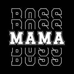 Mom quotes design perfect for print background