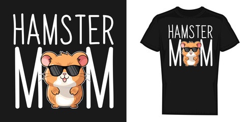 Funny hamster mom costume vector t shirt design