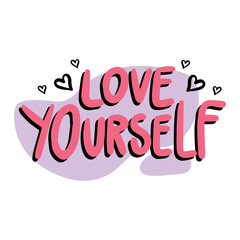 Obraz premium Handwriting phrase LOVE YOURSELF for postcards, posters, stickers, etc.
