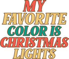 My favorite color is christmas lights