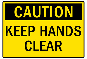 Keep hand clear warning sign and labels