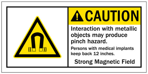 Pacemaker and magnetic hazard warning sign and labels interaction with metallic objects may produce pitch hazard