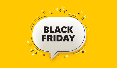 Black Friday Sale. 3d speech bubble yellow banner. Special offer price sign. Advertising Discounts symbol. Black friday chat speech bubble message. Talk box infographics. Vector
