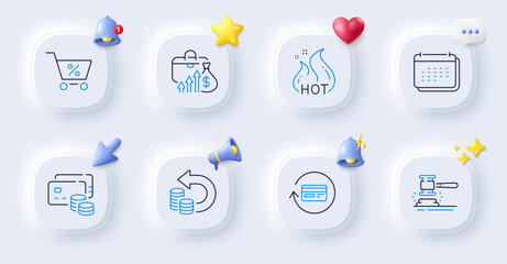 Refund commission, Hot sale and Cash back line icons. Buttons with 3d bell, chat speech, cursor. Pack of Calendar, Salary, Special offer icon. Money, Auction hammer pictogram. Vector