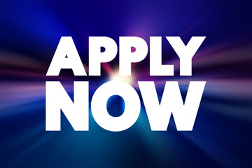 Apply Now text quote, concept background