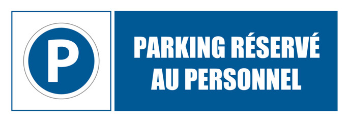 Parking réservé au personnel EPI panneau rond bleu équipement de sécurité obligatoire