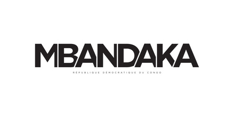 Mbandaka in the Congo emblem. The design features a geometric style, vector illustration with bold typography in a modern font. The graphic slogan lettering.