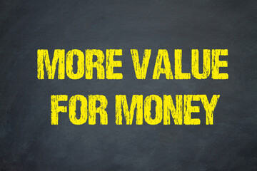More Value for Money - obrazy, fototapety, plakaty