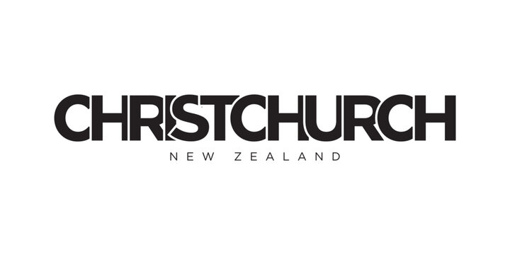 Christchurch in the New Zealand emblem. The design features a geometric style, vector illustration with bold typography in a modern font. The graphic slogan lettering.