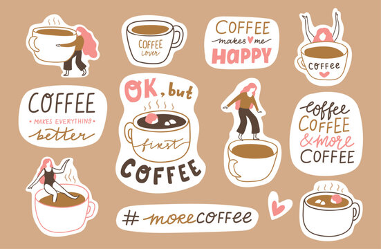 vector coffee sticker pack in hand-drawn style. Coffee mugs and girls with text and lettering. Cute cards or banners. Illustration for coffee lovers. - Powered by Adobe