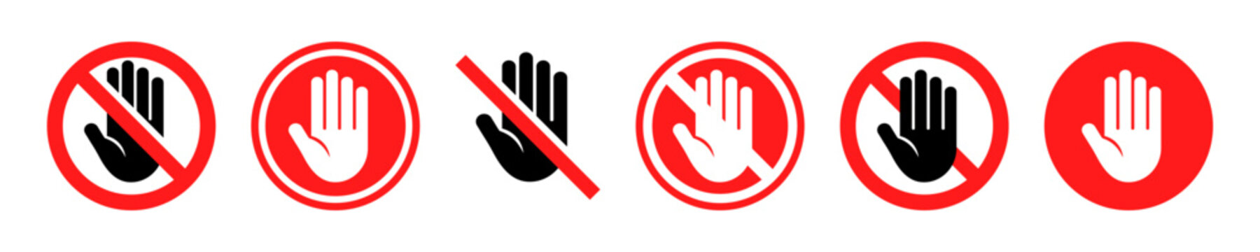 Set with red forbidden signs don't touch. No entry hand red label or sticker. Ban or prohibited sign.