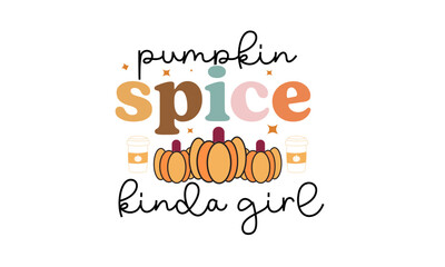 Fall Autumn Quotes Retro SVG Design, fall Quotes svg design, Fall Sublimation Design