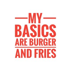 Obraz premium ''Burgers'' Concept Quote Illustration
