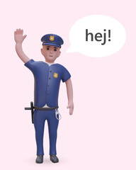 3D police officer waving and greeting. Dialogue cloud with text. Male character in blue policeman uniform is gesturing to attract attention. Illustration in cartoon style