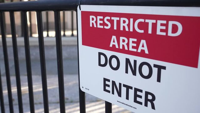 Washington DC 2023 - Restricted Area Do Not Enter Sign