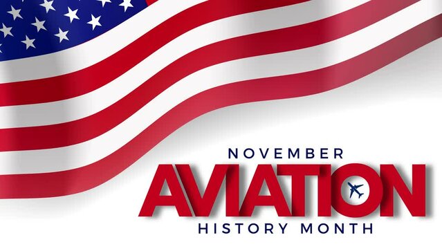 November is National Aviation History Month Text animation 4k footage