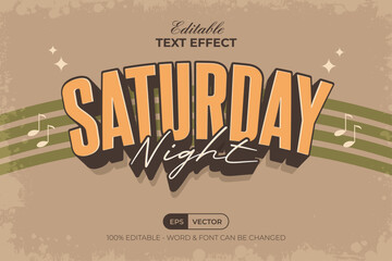 Vintage Text Effect Saturday Night Theme. Editable Text Effect Retro Style.
