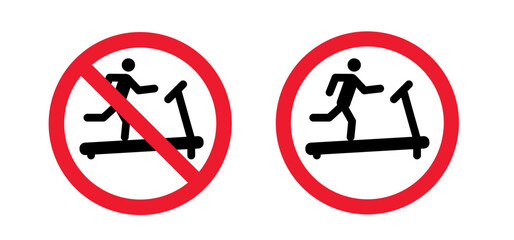 Access, forbidden electronic treadmill gym. Stop no allowed treadmills running. Prohibition runner, walking or workout on electric tape. Treadmill machine, Stop, no ban training or fitness concept.