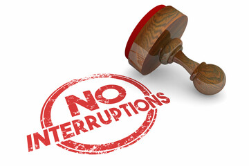 No Interruptions Round Red Stamp Stop Distractions Do Not Disturb 3d Illustration