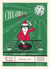 Night club retro Christmas party invitation. 60s - 70s style Christmas poster with DJ Santa Claus.