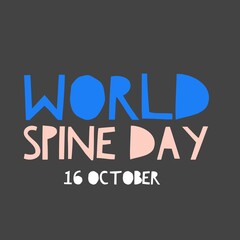 World spine day 16 October national international about quotes letter use for important events illustration write in beautiful words app website 