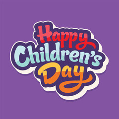 Happy Children s day vector typography illustration. Colorful typography for children day celebration. Friendship day concept.