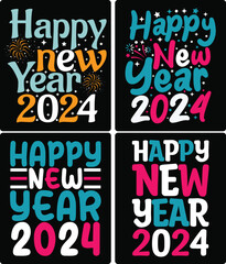 happy new year 2024 t shirt design, typography t shirt, Ready for t-shirt, mug, gift and other printing.