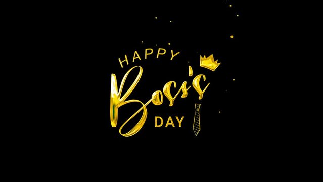 Happy Boss's Day Animated Text in gold color on transparent background. Great for Boss's Day Celebrations Around the World. 4k video Alpha channel 