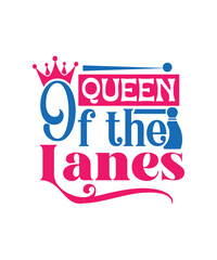 queen of the lanes svg
