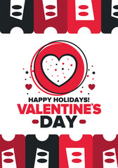 Happy Valentine`s Day. Celebrate annual in February 14. Romantic holiday for couple lovers. Valentines card with heart shape. Red and pink party design. Poster, card, banner and background. Vector