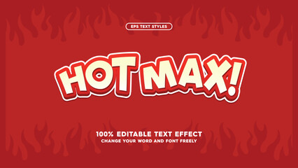 Editable text effect Spicy Hot Max cartoon template stylish. Typography modern vector illustration - obrazy, fototapety, plakaty