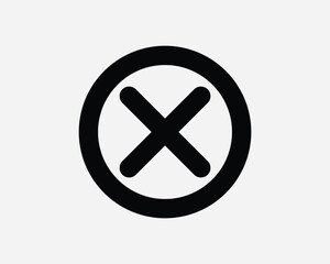 Cancel Circle Icon Round Delete Remove Wrong X Prohibited Reject Not Allowed Negative Deny No Cross Black White Outline Shape Sign Symbol EPS Vector