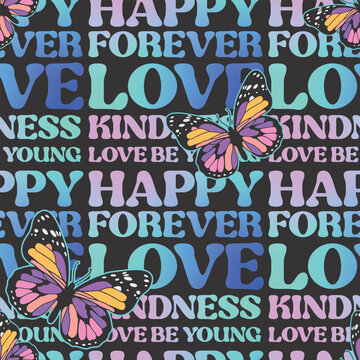 Girls seamless pattern with  sloganand butterfly  . background for texylie, graphic tees, kids wear. Wallpaper for teenager girls. Fashion style