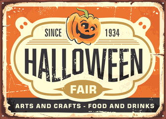 Retro sign post advertisement for Halloween fair. Holiday event vintage poster design. Halloween pumpkin head vector graphic on old metal plate.