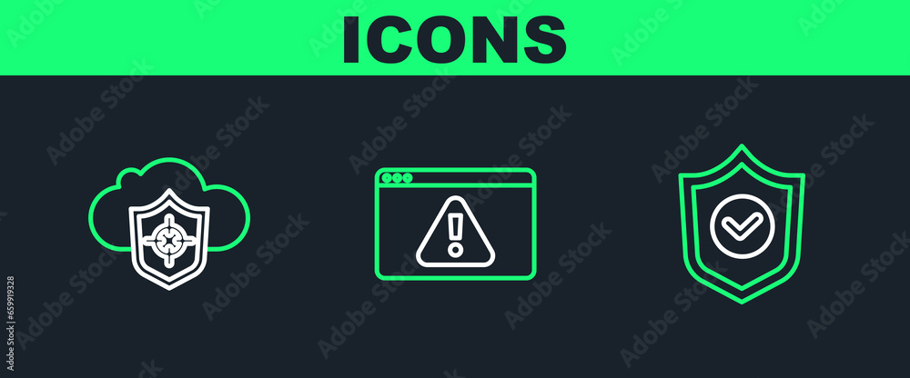 Canvas Prints set line shield with check mark, cloud and shield and browser exclamation icon. vector