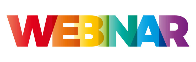 The word Webinar. Vector banner with the text colored rainbow.
